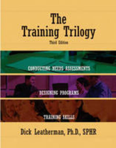 Cover for Dick Leatherman · Training Trilogy (Paperback Book) [Third edition] (2007)