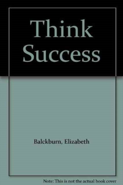 Cover for Elizabeth Blackburn · Think Success (Paperback Bog) (2000)