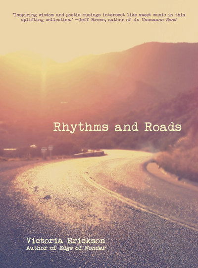 Cover for Erickson, Victoria (Victoria Erickson) · Rhythms and Roads (Paperback Book) (2017)