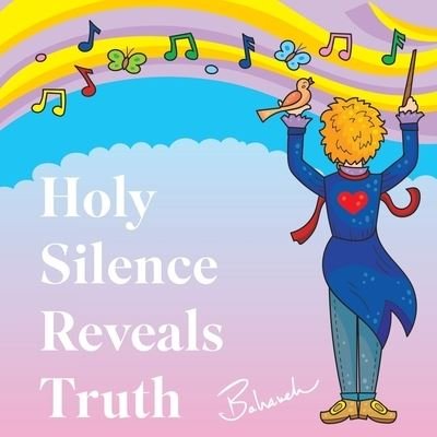 Cover for Bahareh Amidi · Holy Silence Reveals Truth (Paperback Bog) (2022)