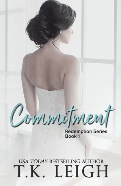 Cover for T.K. Leigh · Commitment (Paperback Book) (2018)