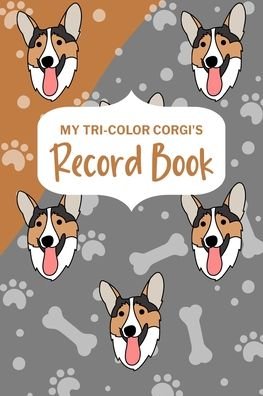 Cover for Paperland · My Tri-Color Corgi's Record Book (Taschenbuch) (2024)