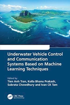 Cover for Underwater Vehicle Control and Communication Systems Based on Machine Learning Techniques (Pocketbok) (2025)