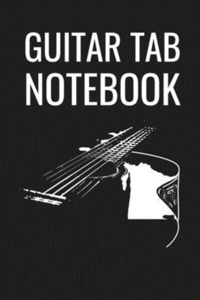 Cover for Legacy Ventures Music Press · Guitar Tab Notebook (Paperback Book) (2019)