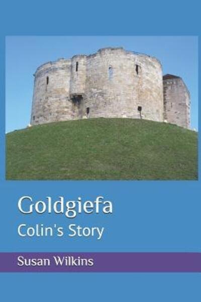 Goldgiefa - Susan Wilkins - Livres - Independently Published - 9781074605353 - 17 juin 2019