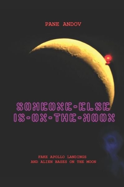 Cover for Pane Andov · Someone Else Is on the Moon (Paperback Book) (2019)