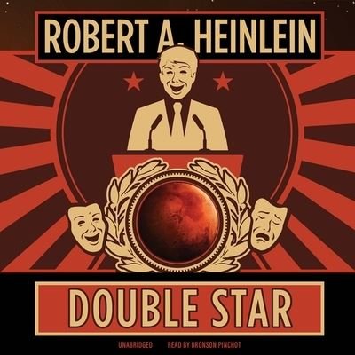 Cover for Robert A. Heinlein · Double Star (CD) (2020)