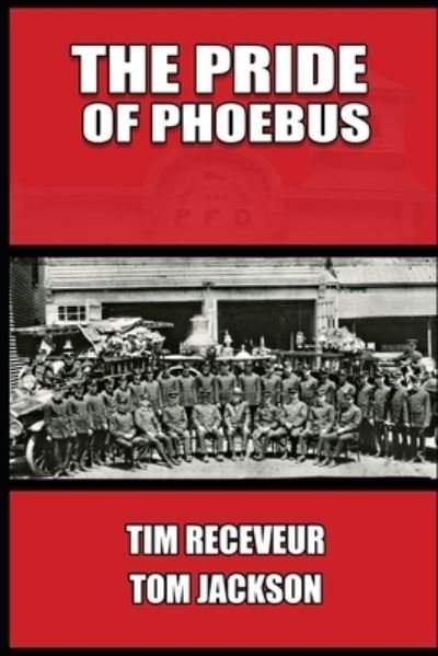 Cover for Tom Jackson · The Pride of Phoebus (Paperback Bog) (2019)