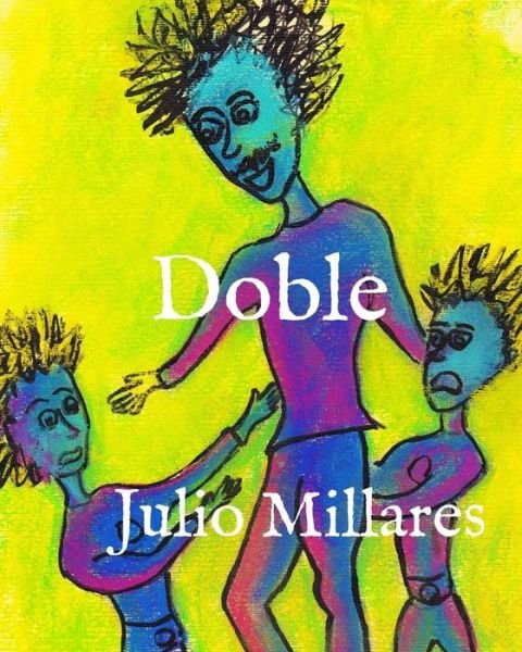Cover for Julio Millares · Doble (Paperback Book) (2019)