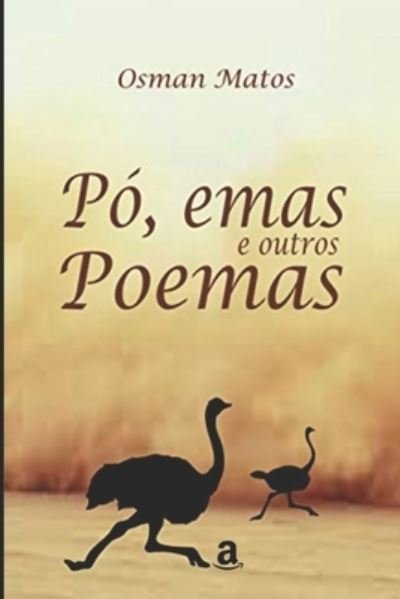 Cover for Osman Matos · Po, emas e outros poemas (Paperback Book) (2017)