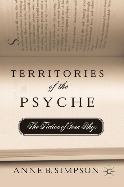 Cover for A. Simpson · Territories of the Psyche: The Fiction of Jean Rhys (Paperback Book) [1st ed. 2005 edition] (2005)