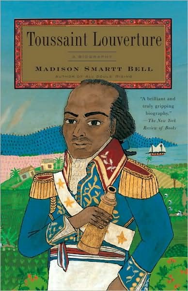 Cover for Madison Smartt Bell · Toussaint Louverture (Vintage) (Paperback Book) (2008)