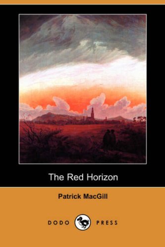 Cover for Patrick Macgill · The Red Horizon (Paperback Book) (2007)