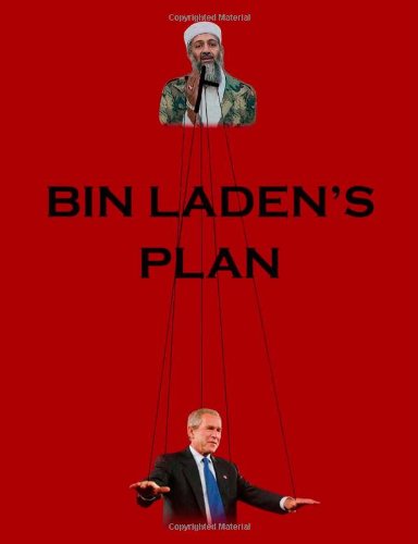 Bin Laden's Plan: the Project for the New Al Qaeda Century - David Malone - Books - Trafford Publishing - 9781412061353 - November 4, 2005
