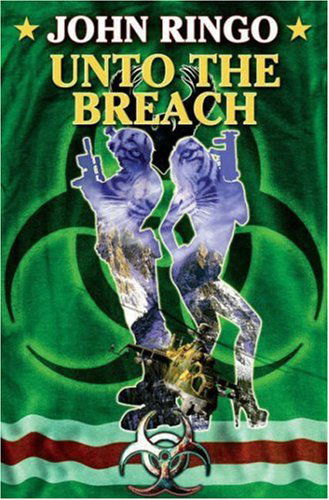 Cover for John Ringo · Unto the Breach (Paladin of Shadows, Book 4) (Paperback Book) (2008)