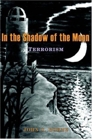 Cover for John S. Bohne · In the Shadow of the Moon: Prologue (Pocketbok) (2005)