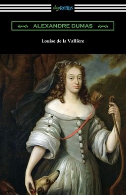 Cover for Alexandre Dumas · Louise de la Valliere (Paperback Book) (2021)