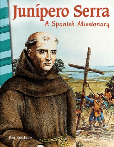 Cover for Ben Nussbaum · Junípero Serra (Paperback Book) (2017)