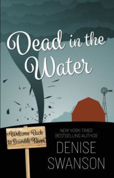 Cover for Denise Swanson · Dead in the Water (Hardcover Book) (2018)