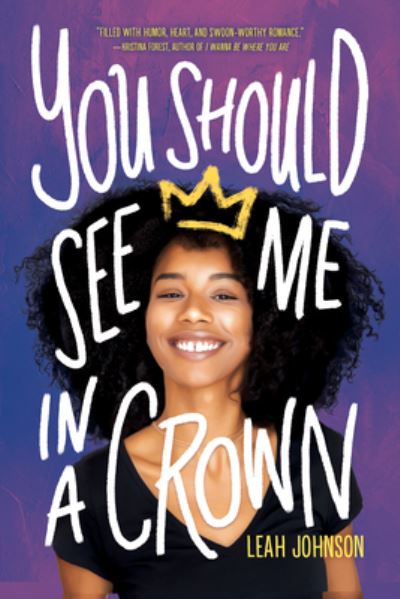 Cover for Leah Johnson · You Should See Me in a Crown (Inbunden Bok) (2021)