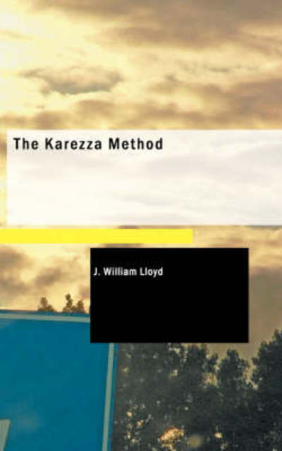 Cover for J William Lloyd · The Karezza Method (Taschenbuch) (2009)