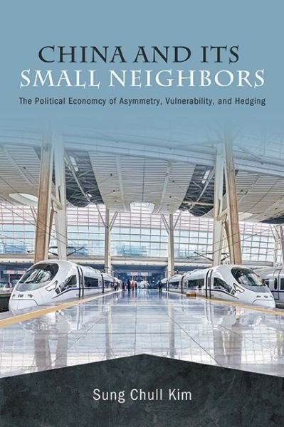 Cover for Kim · China and Its Small Neighbors Hb (Bok) (2023)