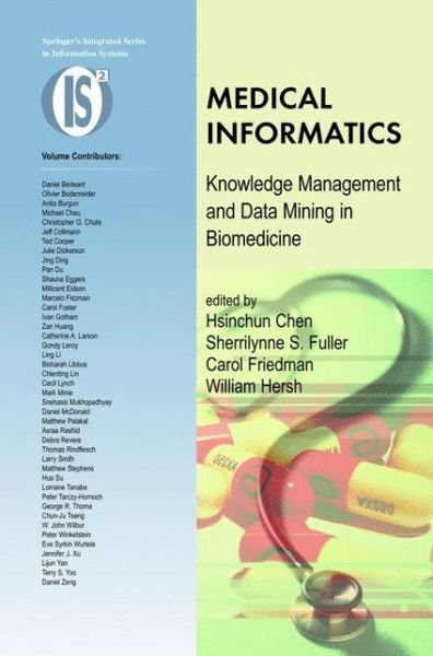 Cover for H Chen · Medical Informatics: Knowledge Management and Data Mining in Biomedicine - Integrated Series in Information Systems (Paperback Book) [Softcover reprint of hardcover 1st ed. 2005 edition] (2010)