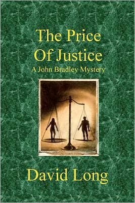 Cover for David Long · The Price of Justice (Taschenbuch) (2009)