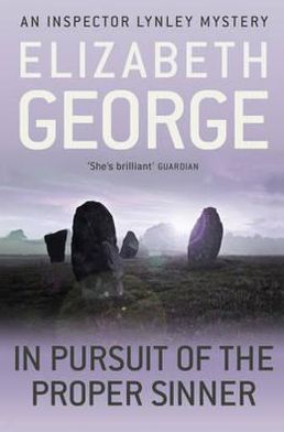 Cover for Elizabeth George · In Pursuit of the Proper Sinner: An Inspector Lynley Novel: 10 - Inspector Lynley (Taschenbuch) (2012)