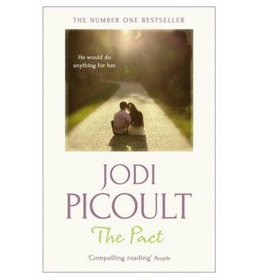 Cover for Jodi Picoult · The Pact: a heart-rending tale of love and friendship (Pocketbok) (2013)
