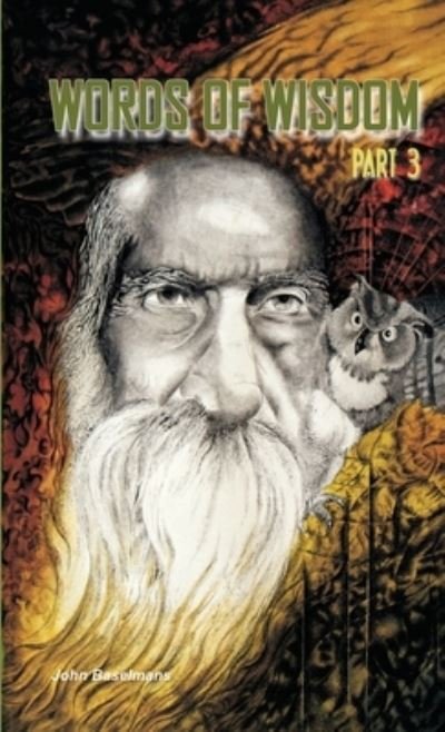 Cover for John Baselmans · Words of Wisdom (Part3) (Paperback Book) (2010)