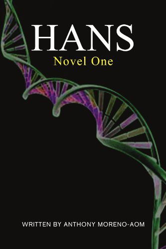 Cover for Anthony Moreno-aom'' · Hans (Paperback Book) (2010)