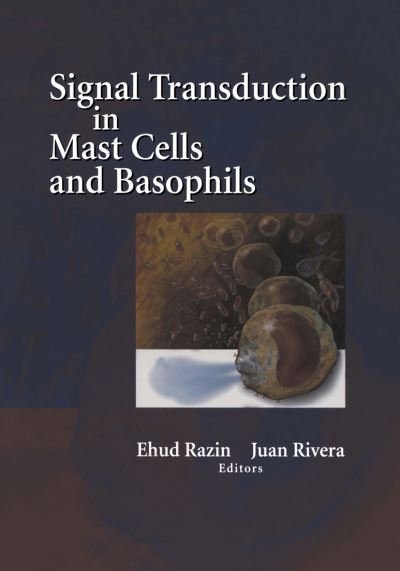 Cover for Ehud Razin · Signal Transduction in Mast Cells and Basophils (Paperback Bog) [Softcover reprint of the original 1st ed. 1999 edition] (2011)