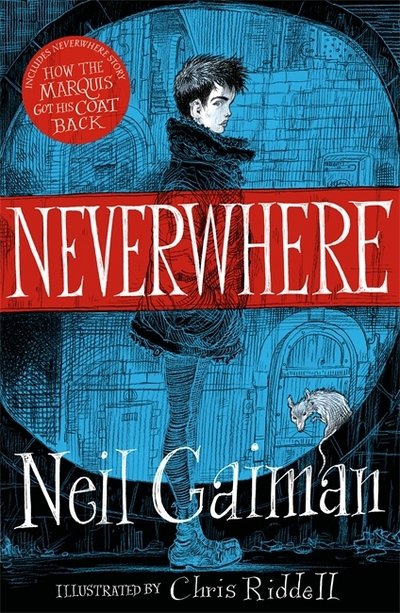 Cover for Neil Gaiman · Neverwhere: the Illustrated Edition (Paperback Bog) [Illustrated edition] (2017)