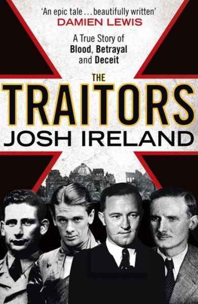 Cover for Josh Ireland · The Traitors: A True Story of Blood, Betrayal and Deceit (Paperback Book) (2018)