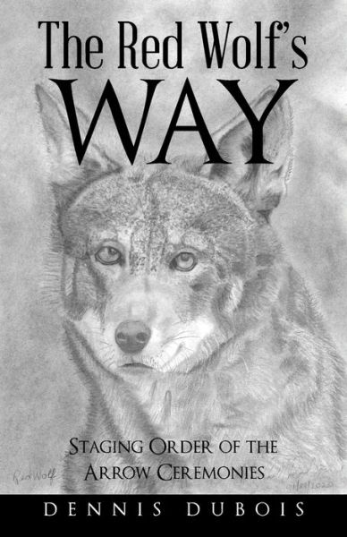 Cover for Dennis DuBois · The Red Wolf's Way (Paperback Book) (2020)