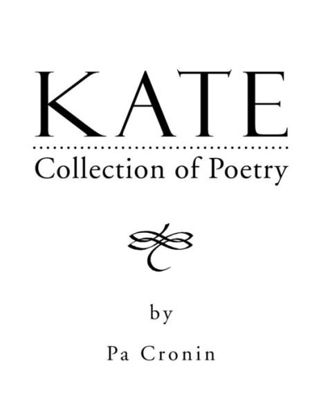 Cover for Pa Cronin · Kate: Collection of Poetry (Paperback Bog) (2013)