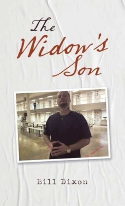 Cover for Bill Dixon · The Widow's Son (Gebundenes Buch) (2021)