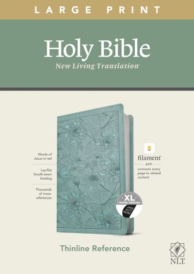 Cover for Tyndale · NLT Large Print Thinline Reference Bible, Filament Enabled Edition (Red Letter, LeatherLike, Floral / Teal, Indexed) (Bog) (2020)