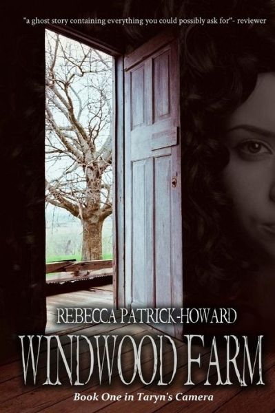 Cover for Rebecca Patrick-Howard · Windwood Farm - Taryn's Camera (Pocketbok) (2014)