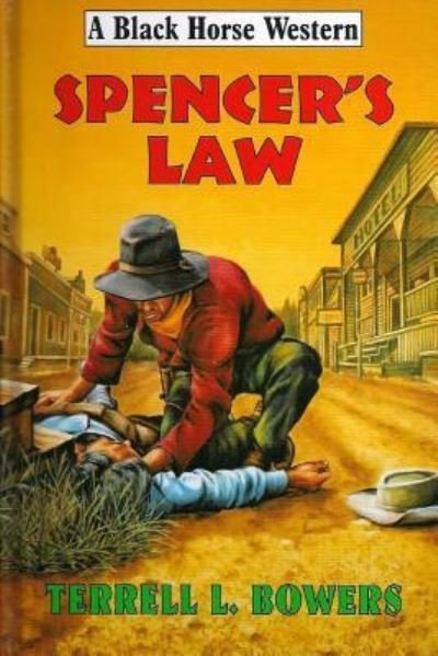 Cover for Terrell L Bowers · Spencer's Law (Paperback Book) (2014)