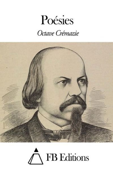 Cover for Octave Cremazie · Poesies (Paperback Book) (2015)