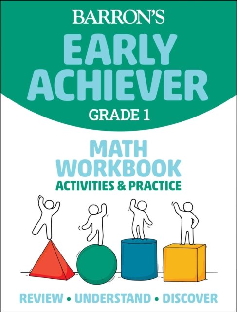 Cover for Barrons Educational Series · Barron's Early Achiever: Grade 1 Math Workbook Activities &amp; Practice - Barron's Early Achiever (Paperback Bog) (2023)