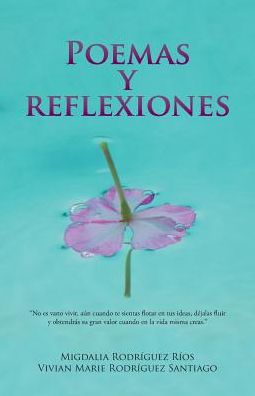 Cover for Migdalia Rodriguez · Poemas y reflexiones (Paperback Book) (2016)