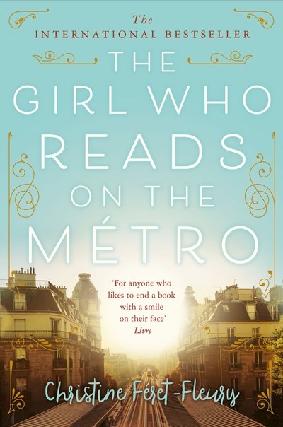 Cover for Christine Feret-Fleury · The Girl Who Reads on the Metro (Paperback Book) (2020)