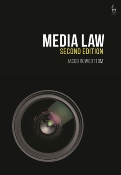 Cover for Rowbottom, Dr Jacob (University of Oxford, UK) · Media Law (Paperback Book) (2024)