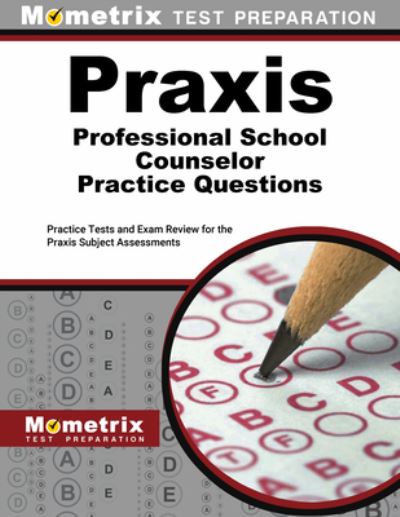 Cover for Mometrix · Praxis Professional School Counselor Practice Questions (Book) (2023)