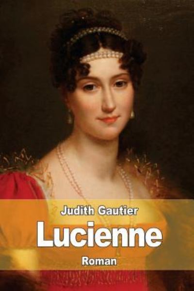 Cover for Judith Gautier · Lucienne (Paperback Book) (2015)