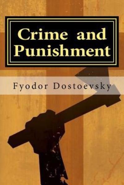 Cover for Fyodor Dostoevsky · CRIME and PUNISHMENT (Pocketbok) (2016)