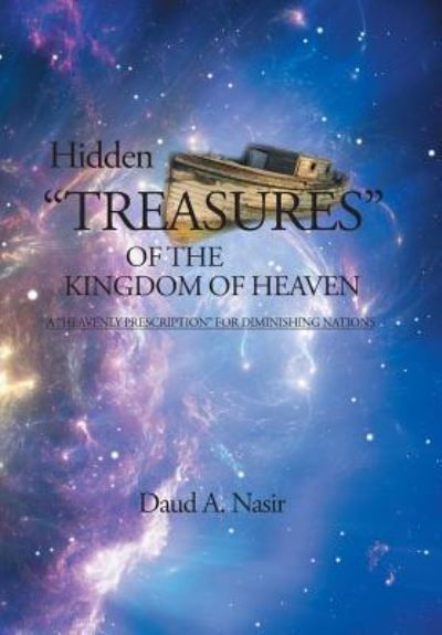 Cover for Daud a Nasir · Hidden Treasures Of The Kingdom Of Heaven (Inbunden Bok) (2016)